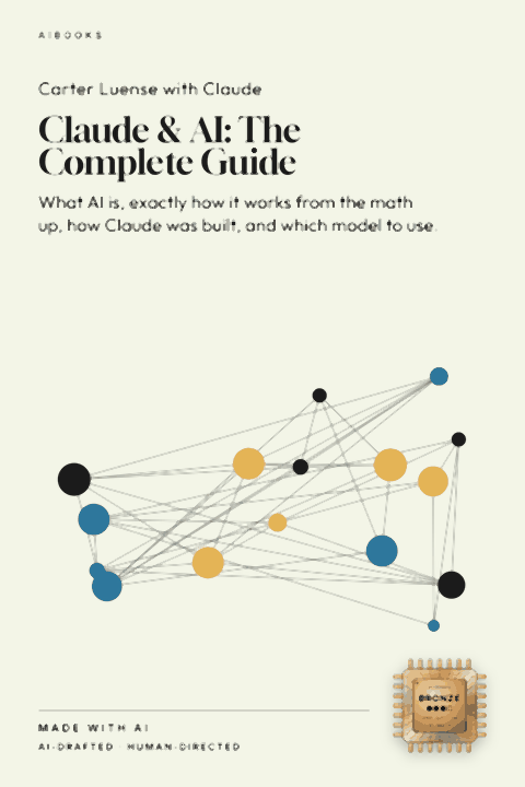Claude & AI: The Complete Guide